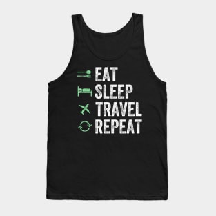 Eat sleep travel repeat Tank Top